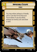 Image for Impossible Escape (Foil) (720) (Legends of the Force) - Star Wars: Unlimited