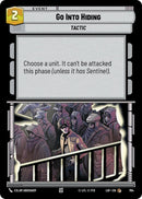 Image for Go Into Hiding (Foil) (764) (Legends of the Force) - Star Wars: Unlimited