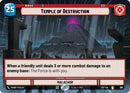 Image for Temple of Destruction (Hyperspace Foil) (769) (Legends of the Force) - Star Wars: Unlimited