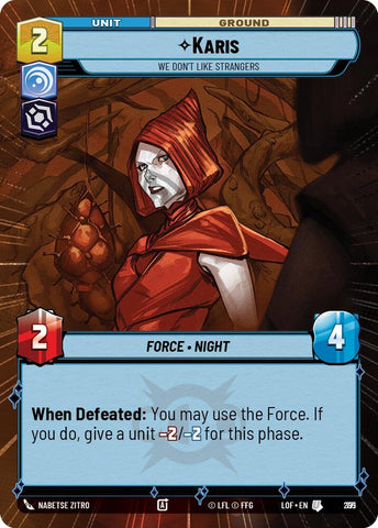 Image for Karis - We Don't Like Strangers (Hyperspace Foil) (771) (Legends of the Force) - Star Wars: Unlimited