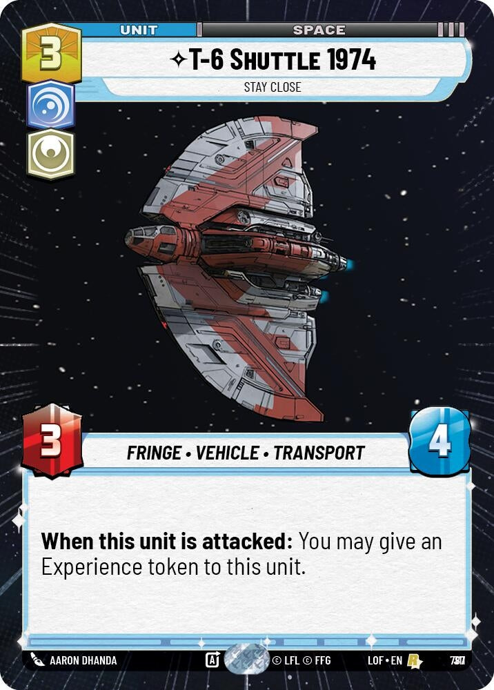 Image for T-6 Shuttle 1974 - Stay Close (Hyperspace Foil) (787) (Legends of the Force) - Star Wars: Unlimited