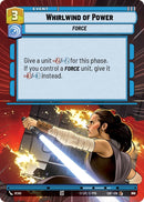 Image for Whirlwind of Power (Hyperspace Foil) (818) (Legends of the Force) - Star Wars: Unlimited