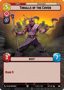 Image for Thralls of the Coven (Hyperspace Foil) (876) (Legends of the Force) - Star Wars: Unlimited