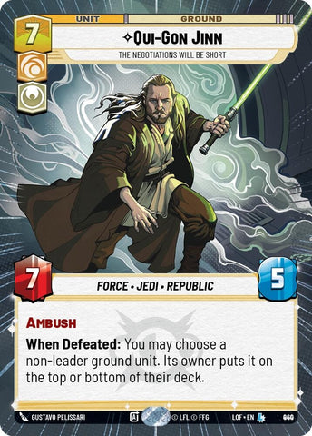 Image for Qui-Gon Jinn - The Negotiations Will Be Short (Hyperspace Foil) (940) (Legends of the Force) - Star Wars: Unlimited