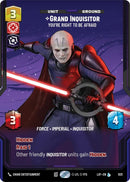 Image for Grand Inquisitor - You're Right to Be Afraid (Prestige) (1031) (Legends of the Force) - Star Wars: Unlimited