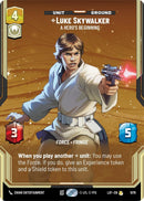 Image for Luke Skywalker - A Hero's Beginning (Prestige Foil) (1079) (Legends of the Force) - Star Wars: Unlimited