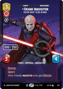 Image for Grand Inquisitor - You're Right to Be Afraid (Serialized) (1123) (Legends of the Force) - Star Wars: Unlimited