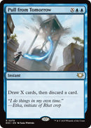 Image for Pull from Tomorrow (76) - Magic: The Gathering