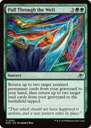 Image for Pull Through the Weft (202) (Edge of Eternities) - Magic: The Gathering