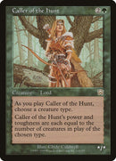 Caller of the Hunt (233) [MMQ]
