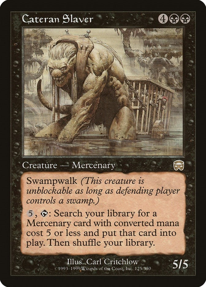 Cateran Slaver (125) [MMQ]