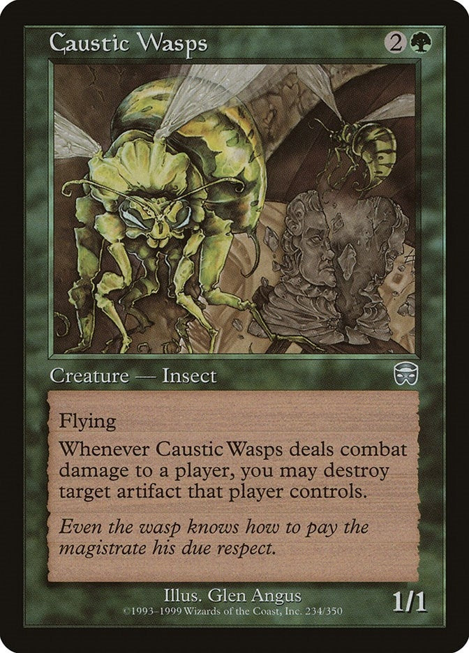 Caustic Wasps (234) [MMQ]