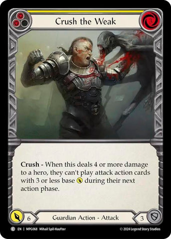 Image for Crush the Weak (Yellow) (MPG068) (Mastery Pack Guardian) - Flesh and Blood TCG