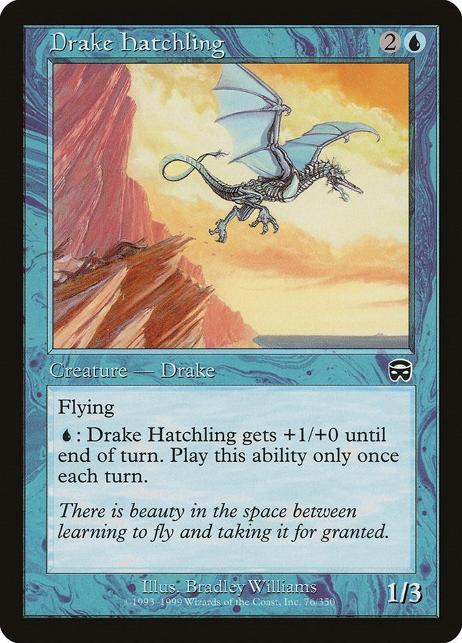 Drake Hatchling (76) [MMQ]
