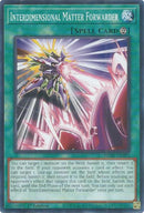 Image for Interdimensional Matter Forwarder (MP25-EN393) (2025 Mega-Pack) - YuGiOh
