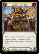 Image for Cut the Small Talk (SUP174) - Flesh and Blood TCG