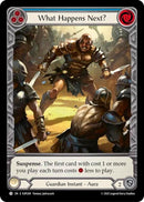 Image for What Happens Next? (Extended Art) (SUP209) - Flesh and Blood TCG