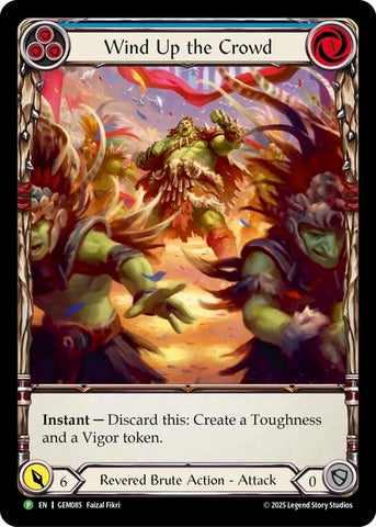 Image for Wind Up the Crowd (GEM085) (GEM Pack 3) - Flesh and Blood TCG