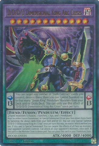 Image for D/D/D/D Dimensional King Arc Crisis (DOOD-EN035) (Doom of Dimensions) - YuGiOh