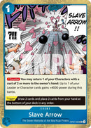 Image for Slave Arrow (Pirate Foil) (OP07-056) (Premium Booster -The Best- Vol. 2) - One Piece Card Game