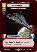 Image for Fulminatrix - Fleet Killer (Foil) - Star Wars: Unlimited
