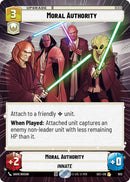 Image for Moral Authority (Hyperspace Foil) (1012) (Secrets of Power) - Star Wars: Unlimited