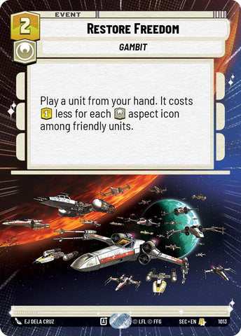 Image for Restore Freedom (Hyperspace Foil) (1013) (Secrets of Power) - Star Wars: Unlimited