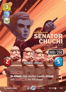 Image for Senator Chuchi - Voice for the Voiceless (Serialized) (1125) (Secrets of Power) - Star Wars: Unlimited
