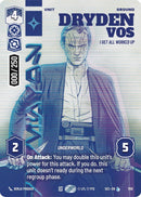 Image for Dryden Vos - I Get All Worked Up (Serialized) (1158) (Secrets of Power) - Star Wars: Unlimited