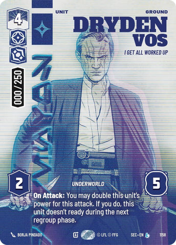 Image for Dryden Vos - I Get All Worked Up (Serialized) (1158) (Secrets of Power) - Star Wars: Unlimited