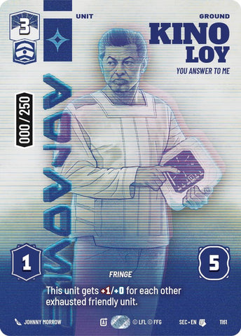 Image for Kino Loy - You Answer to Me (Serialized) (1161) (Secrets of Power) - Star Wars: Unlimited