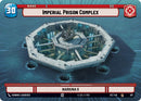 Image for Imperial Prison Complex // Spy (Hyperspace) (287 // T03/T04) (Secrets of Power) - Star Wars: Unlimited
