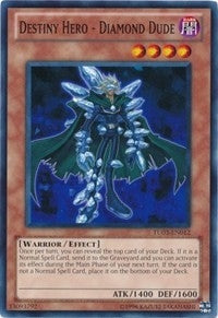 Destiny Hero Diamond Dude (TU03-EN012)
