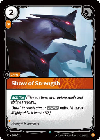 Image for Show of Strength (106/221) (Spiritforged) - Riftbound: League of Legends Trading Card Game