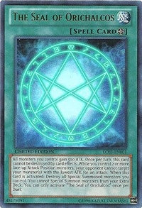 The Seal of Orichalcos [LC03-EN001] Ultra Rare