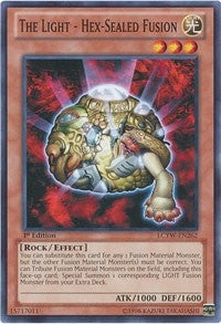 The Light Hex Sealed Fusion (LCYW-EN262) [LC03]