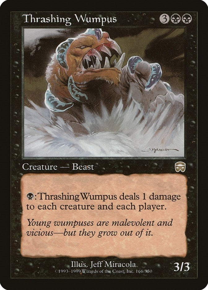 Thrashing Wumpus (166) [MMQ]