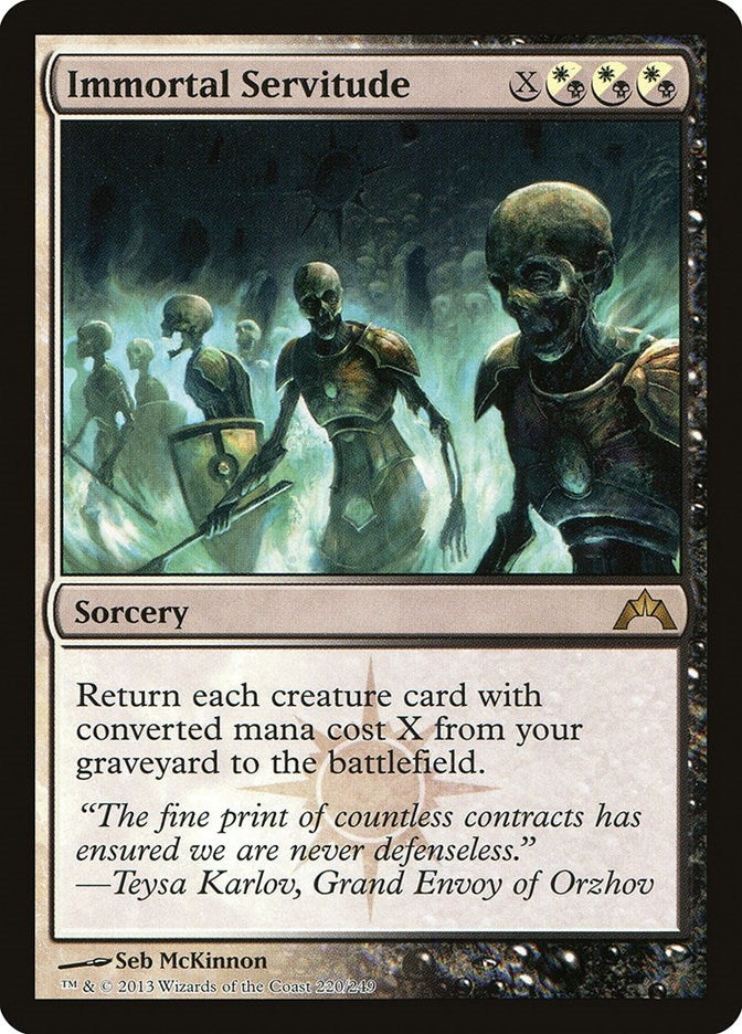 Immortal Servitude (220) [GTC]