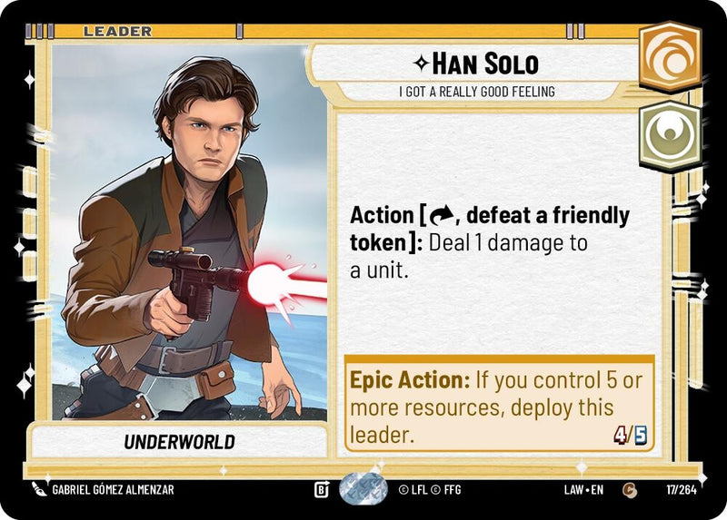 Image for Han Solo - I Got a Really Good Feeling (17/264) (A Lawless Time) - Star Wars: Unlimited
