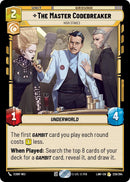 Image for The Master Codebreaker - High Stakes (229/264) (A Lawless Time) - Star Wars: Unlimited