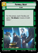 Image for Payroll Heist (169/264) (A Lawless Time) - Star Wars: Unlimited