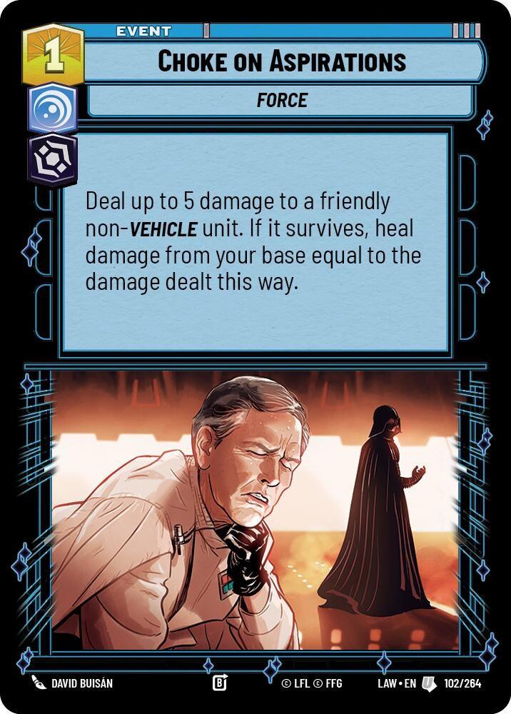 Image for Choke on Aspirations (102/264) (A Lawless Time) - Star Wars: Unlimited