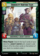 Image for Undercity Hunting Team (138/264) (A Lawless Time) - Star Wars: Unlimited