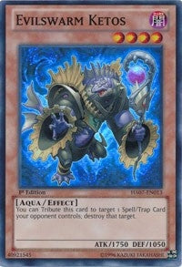 Evilswarm Ketos (HA07-EN013) [HA07]