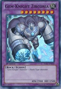 Gem Knight Zirconia (HA07-EN018) [HA07]