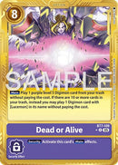 Image for Dead or Alive (Gold Border) (BT7-109 R) (Advanced Booster Digimon Generation) - Digimon Card Game