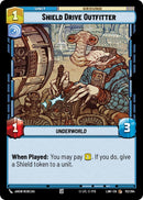 Image for Shield Drive Outfitter (113/264) (A Lawless Time) - Star Wars: Unlimited