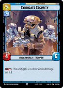 Image for Syndicate Security (123/264) (A Lawless Time) - Star Wars: Unlimited