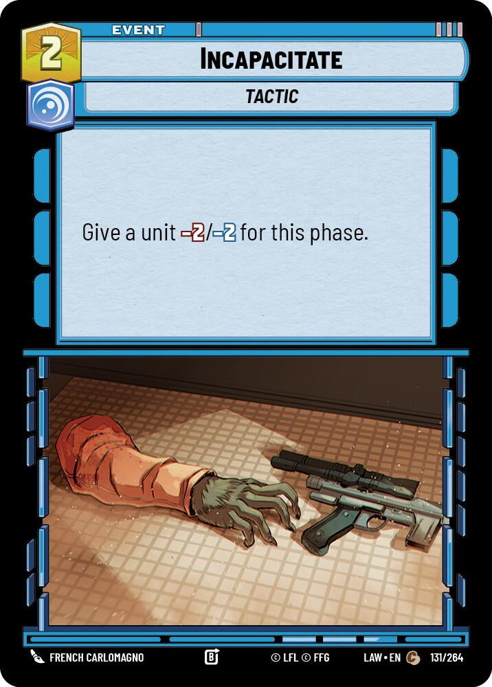 Image for Incapacitate (131/264) (A Lawless Time) - Star Wars: Unlimited