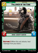 Image for Follower of the Code (153/264) (A Lawless Time) - Star Wars: Unlimited